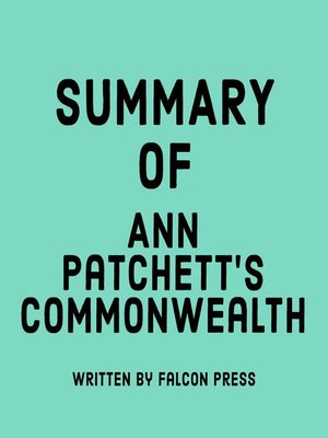 cover image of Summary of Ann Patchett's Commonwealth